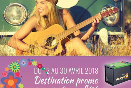 Destination promo pour préparer l’été du 12 au 30 avril 2018